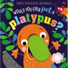 Would You Ever Pet a Platypus?