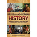 Prussia and German History: An Enthralling Overview of the Holy Roman Empire, Habsburg Dynasty, and the Rise of Germany