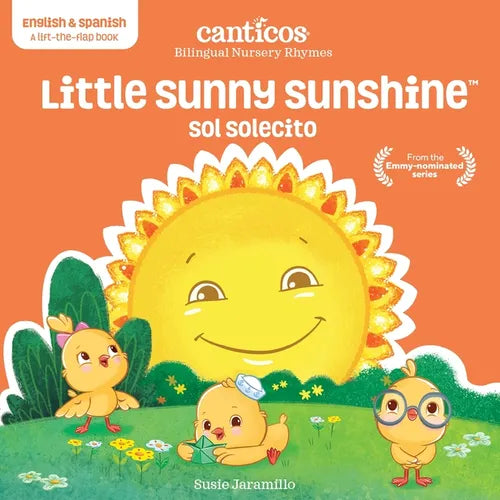 Canticos Little Sunny Sunshine / Sol Solecito: Bilingual Nursery Rhymes