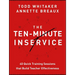The Ten-Minute Inservice: 40 Quick Training Sessions That Build Teacher Effectiveness