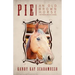 Pie: An Old Brown Horse (That Knows What He Is Doing)