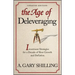 The Age of Deleveraging, Updated Edition: Investment Strategies for a Decade of Slow Growth and Deflation