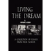 Living the Dream: A Collection of Essays from Film School