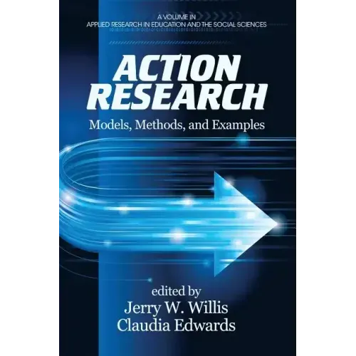Action Research: Models, Methods, and Examples