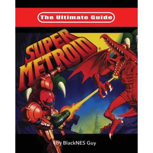 The Ultimate Guide To Super Metroid