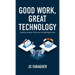 Good Work, Great Technology: Enabling Strategic HR Success Through Digital Tools