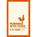 Mornings with Tozer: Daily Devotional Readings