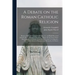 A Debate on the Roman Catholic Religion: Between Alexander Campbell, Bethany, Va. and Right Reverend John B. Purcell, Bishop of Cincinnati: Held in th