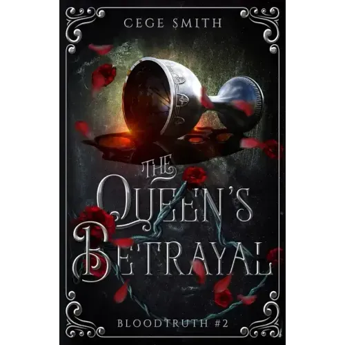 The Queen's Betrayal (Bloodtruth #2)