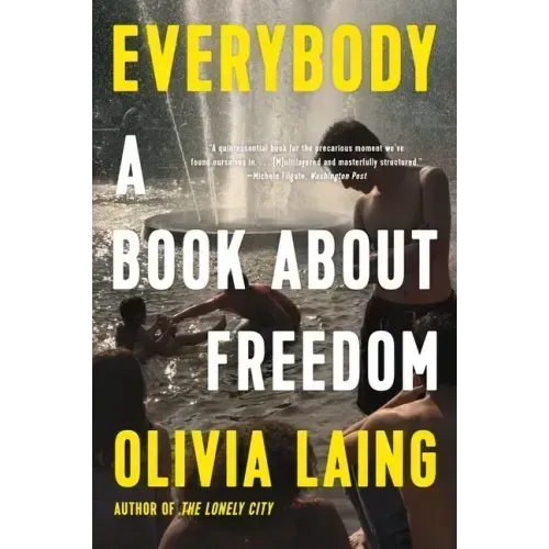 Everybody: A Book about Freedom