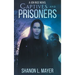 Captives and Prisoners: a Jen Rice novel