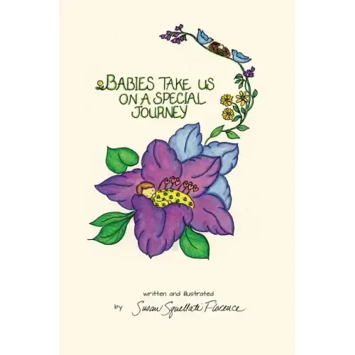 Babies Take Us On A Special Journey
