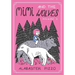 Mimi and the Wolves - Volume One