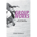 Group Works: Art, Politics, and Collective Ambivalence