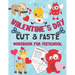 Valentine's Day Cut and Paste Workbook for Preschool: Scissor Skills Activity Book for Kids Ages 3-5 (Wonderful Valentine's Day Gift)