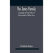 The Janes Family: A Genealogy And Brief History Of The Descendants Of William Janes, The Emigrant Ancestor Of 1637, With An Extended Not