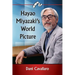 Hayao Miyazaki's World Picture