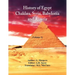History Of Egypt, Chaldæa, Syria, Babylonia, and Assyria (Volume 1)