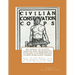 An Index of South Dakota and Minnesota Civilian Conservation Corps Enrollee Names: Over 19,800 Names from Two Annuals Compiled by C.N. Alleger in 1934