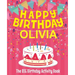 Happy Birthday Olivia - The Big Birthday Activity Book: (Personalized Children's Activity Book)