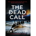 The Dead Call