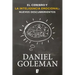 El Cerebro Y La Inteligencia Emocional / The Brain and Emotional Intelligence: New Insights