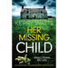 Her Missing Child: An absolutely unputdownable crime thriller