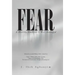 Fear: A Healthy Emotion If Well Managed