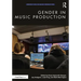 Gender in Music Production