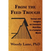 From the Feed Trough: Essays and Insights on Livestock Nutrition in a Complex World