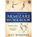 The Armizare Workbook: Part One: The Beginners' Course, Right-Handed version