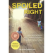 Spoiled Right: Delaying Screens and Giving Children What They Really Need