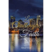 Love, Challenges, and their Faith
