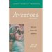 Averroes: His Life, Works and Influence
