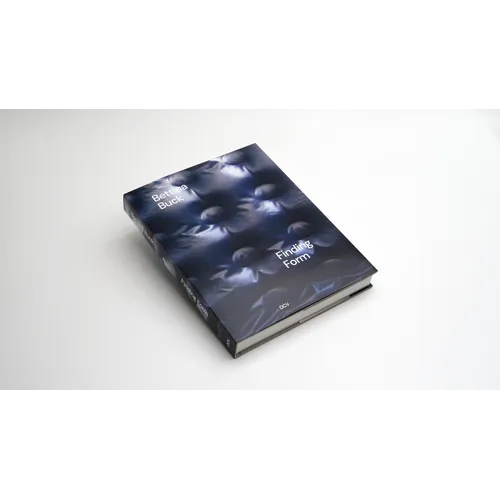 Bettina Buck: Finding Form