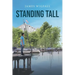 Standing Tall