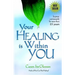 Your Healing is Within You: