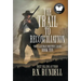 The Trail to Reconciliation: A Classic Western Series