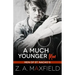 A Much Younger Man: A Small Town, Age Gap, Gay Romance.