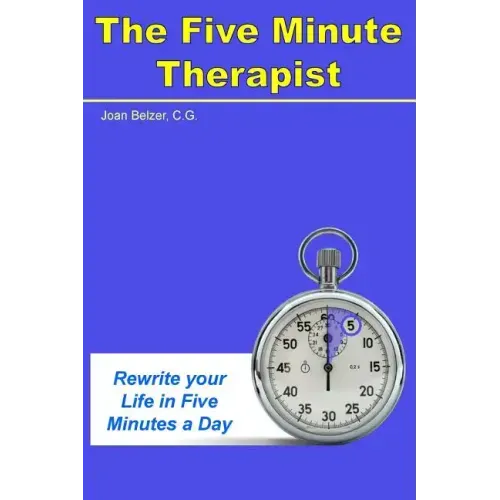 The Five Minute Therapist