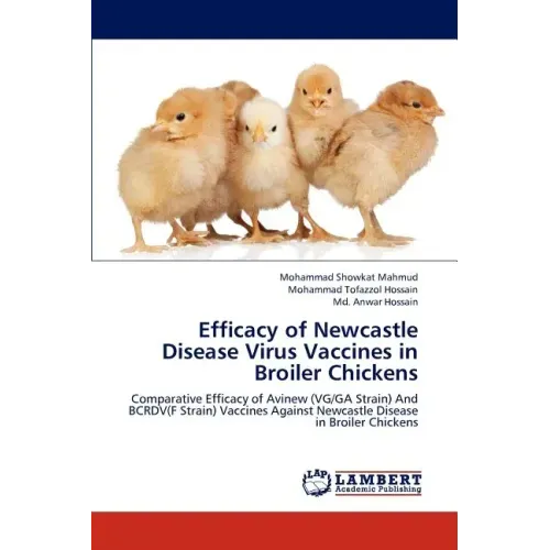Efficacy of Newcastle Disease Virus Vaccines in Broiler Chickens