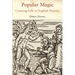 Popular Magic: Cunning-Folk in English History