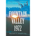 Fountain Valley 1972