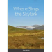 Where Sings the Skylark