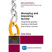 Managing and Improving Quality: Integrating Quality, Statistical Methods and Process Control