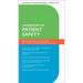 Oxford Professional Practice: Handbook of Patient Safety