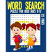 word search puzzle for kids ages 8-12: Word search puzzle activity book for kids fun kill time