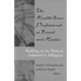 The Health Care Professional as Friend and Healer: Building on the Work of Edmund D. Pellegrino