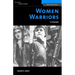 Women Warriors: A History (Revised)