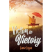 Victim to Victory